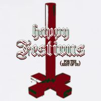 Happy Festivus For The Rest Of Us Christmas Garment-Dyed Sweatshirt
