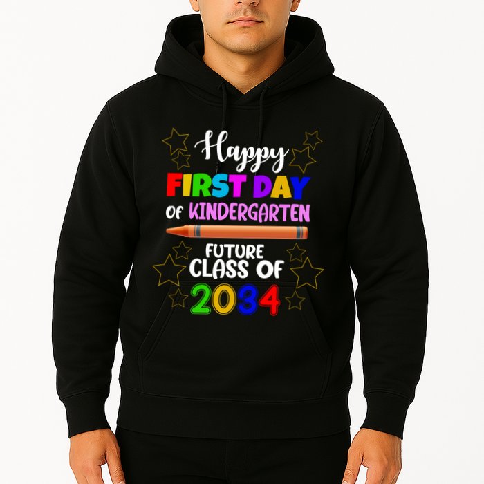 Happy First Day Of Kindergarten Future Class Of 2034 Hoodie