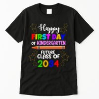 Happy First Day Of Kindergarten Future Class Of 2034 Tall T-Shirt