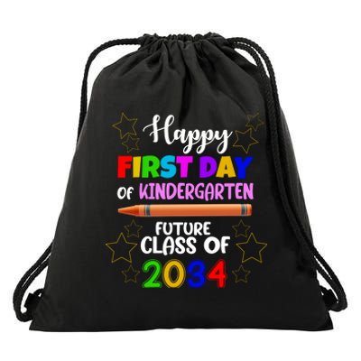 Happy First Day Of Kindergarten Future Class Of 2034 Drawstring Bag