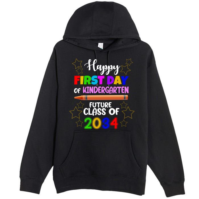 Happy First Day Of Kindergarten Future Class Of 2034 Premium Pullover Hoodie
