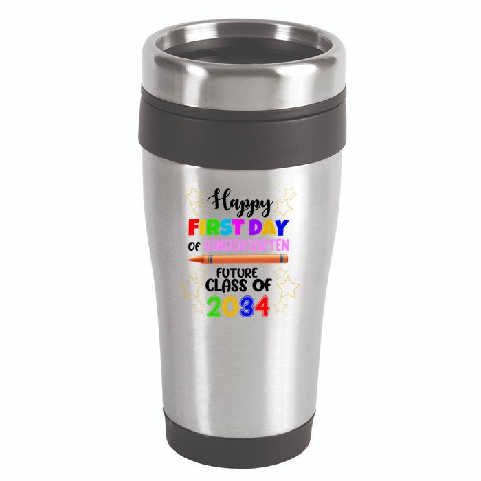 Happy First Day Of Kindergarten Future Class Of 2034 16oz Travel Tumbler