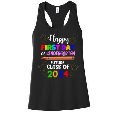 Happy First Day Of Kindergarten Future Class Of 2034 Women's Racerback Tank