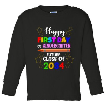 Happy First Day Of Kindergarten Future Class Of 2034 Toddler Long Sleeve Shirt