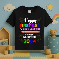 Happy First Day Of Kindergarten Future Class Of 2034 Toddler T-Shirt