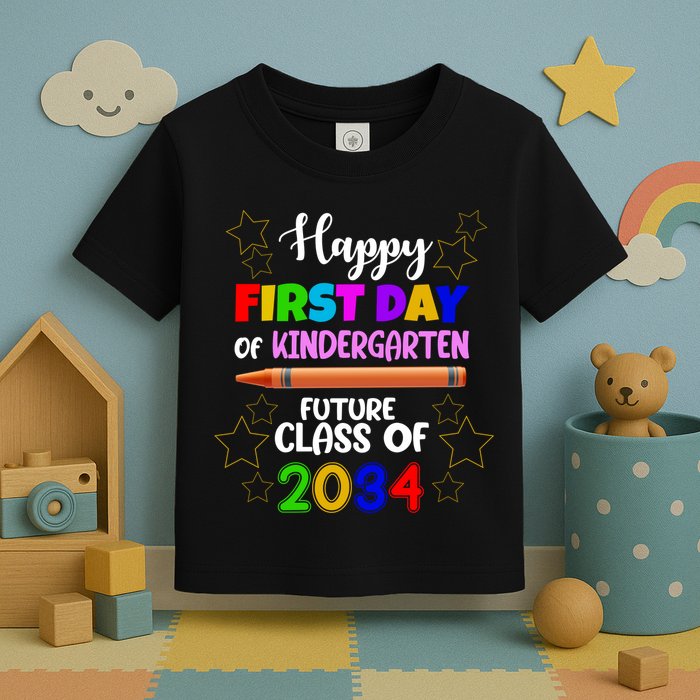 Happy First Day Of Kindergarten Future Class Of 2034 Toddler T-Shirt