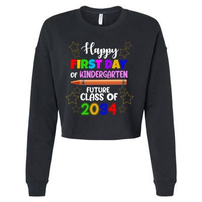 Happy First Day Of Kindergarten Future Class Of 2034 Cropped Pullover Crew
