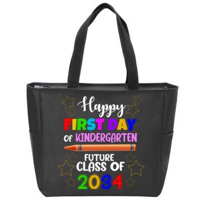 Happy First Day Of Kindergarten Future Class Of 2034 Zip Tote Bag