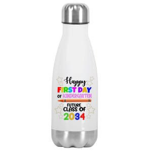 Happy First Day Of Kindergarten Future Class Of 2034 Stainless Steel Insulated Water Bottle