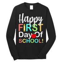 Happy First Day Of School Long Sleeve Shirt
