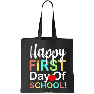 Happy First Day Of School Bag