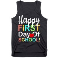 Happy First Day Of School Tank Top
