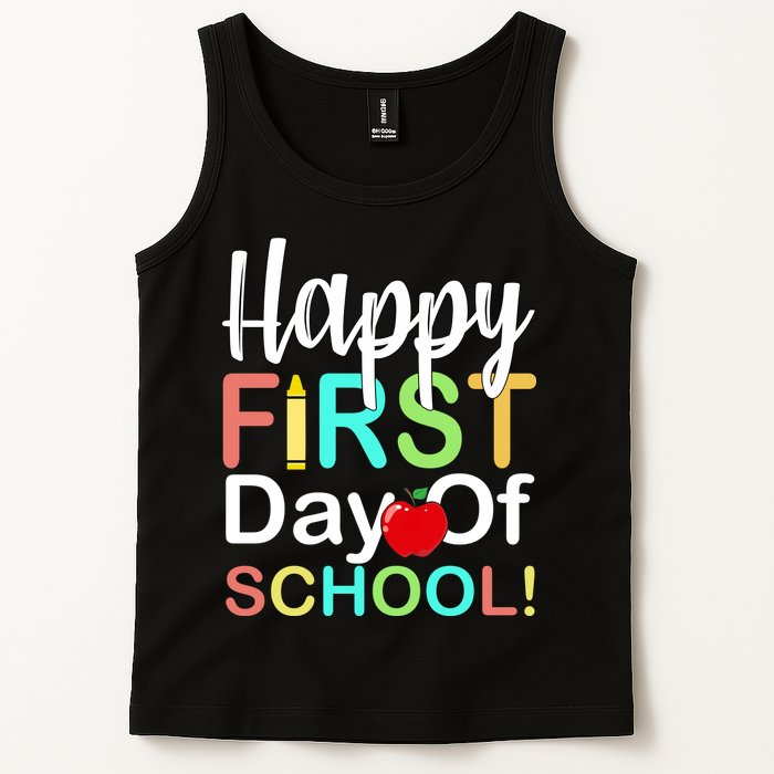 Happy First Day Of School Tank Top