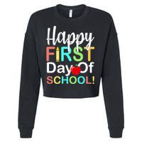 Happy First Day Of School Cropped Pullover Crew