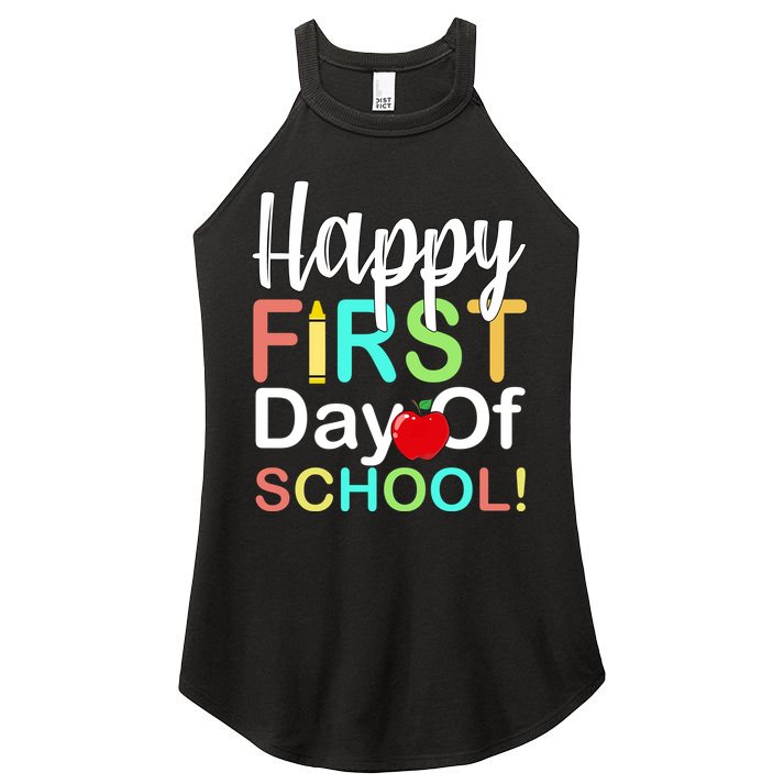 Happy First Day Of School Women's Perfect Tri Rocker Tank