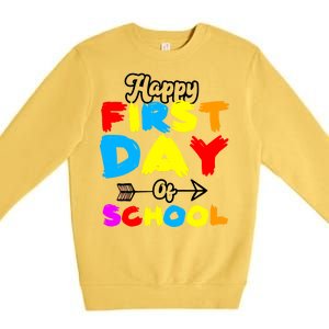 Happy First Day Of School Funny Back To School Premium Crewneck Sweatshirt