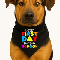 Happy First Day Of School Funny Back To School USA-Made Doggie Bandana