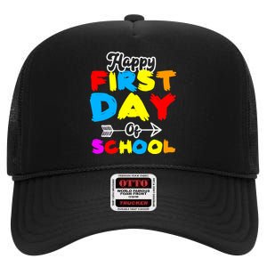 Happy First Day Of School Funny Back To School High Crown Mesh Back Trucker Hat