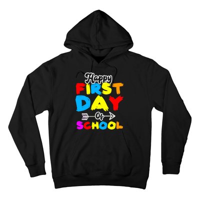 Happy First Day Of School Funny Back To School Hoodie