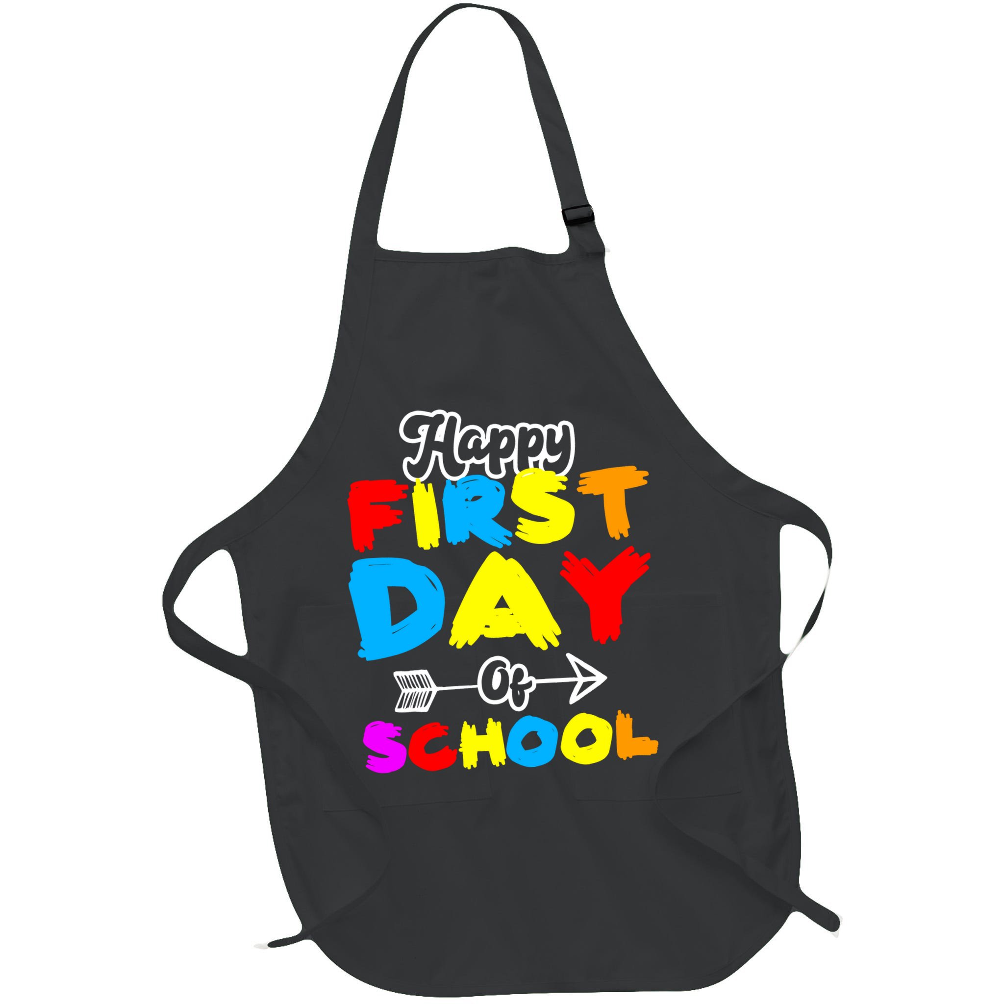 Happy First Day Of School Funny Back To School Apron