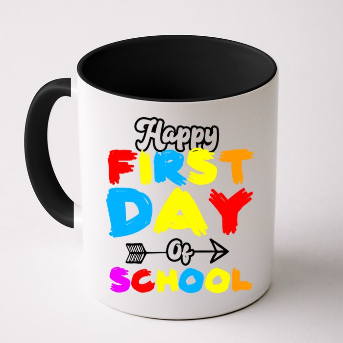 Happy First Day Of School Funny Back To School Mug