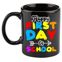 Happy First Day Of School Funny Back To School 11oz C Handle Ceramic Mug