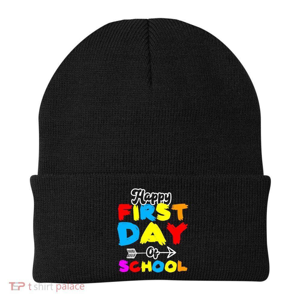 Happy First Day Of School Funny Back To School Beanie