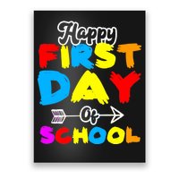 Happy First Day Of School Funny Back To School Poster