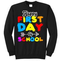 Happy First Day Of School Funny Back To School Tall Sweatshirt