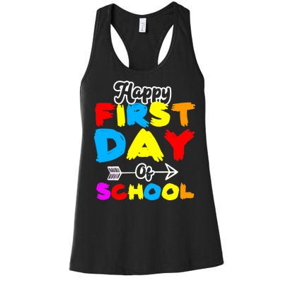 Happy First Day Of School Funny Back To School Women's Racerback Tank