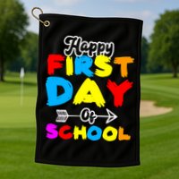 Happy First Day Of School Funny Back To School Golf Towel