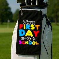 Happy First Day Of School Funny Back To School Golf Towel
