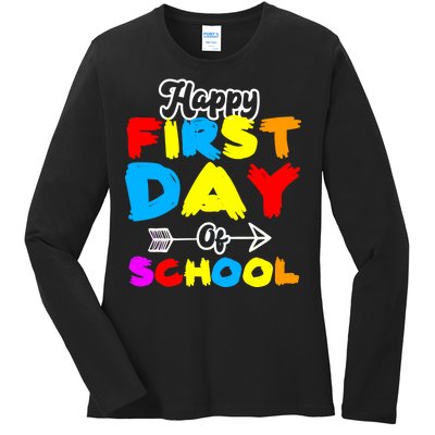 Happy First Day Of School Funny Back To School Ladies Long Sleeve Shirt