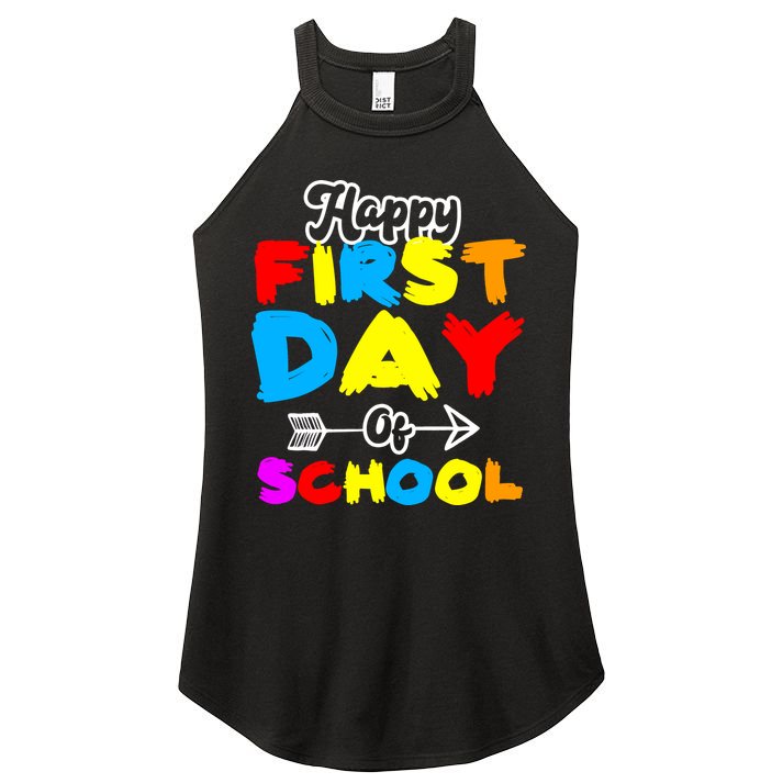 Happy First Day Of School Funny Back To School Women's Perfect Tri Rocker Tank