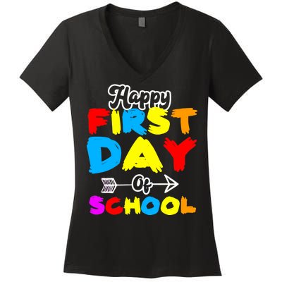 Happy First Day Of School Funny Back To School Women's V-Neck T-Shirt