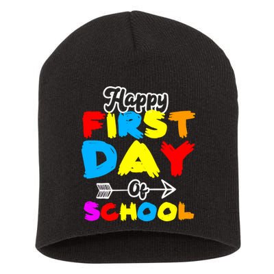 Happy First Day Of School Funny Back To School Short Acrylic Beanie