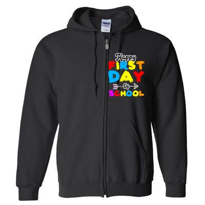 Happy First Day Of School Funny Back To School Full Zip Hoodie