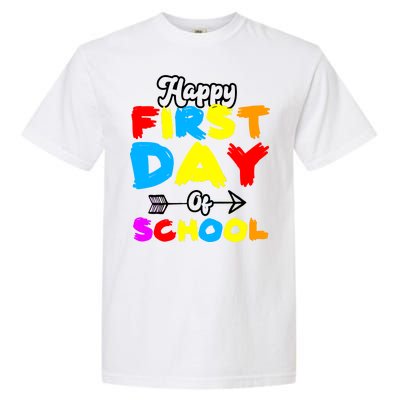 Happy First Day Of School Funny Back To School Garment-Dyed Heavyweight T-Shirt