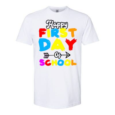 Happy First Day Of School Funny Back To School Softstyle CVC T-Shirt