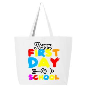 Happy First Day Of School Funny Back To School 25L Jumbo Tote