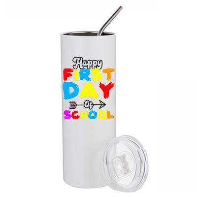 Happy First Day Of School Funny Back To School Stainless Steel Tumbler