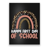 Happy First Day Of School Leopard Rainbow Poster