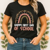 Happy First Day Of School Leopard Rainbow Womens T-Shirt
