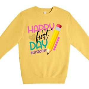 Happy First Day Of School Lets Do This Premium Crewneck Sweatshirt