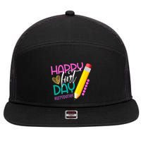 Happy First Day Of School Lets Do This 7 Panel Mesh Trucker Snapback Hat
