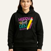 Happy First Day Of School Lets Do This Hoodie