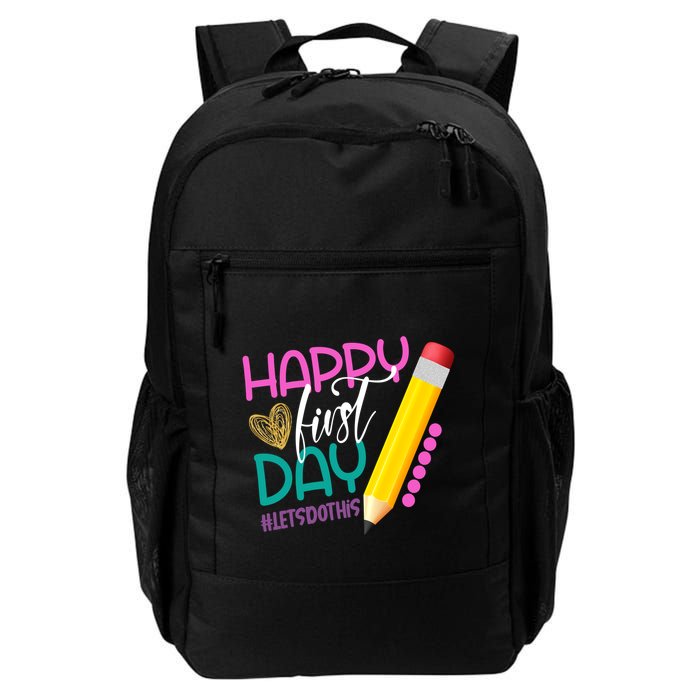 Happy First Day Of School Lets Do This Daily Commute Backpack