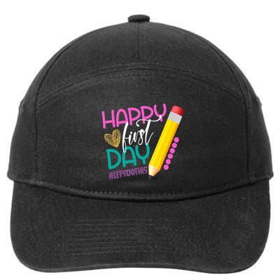 Happy First Day Of School Lets Do This 7-Panel Snapback Hat