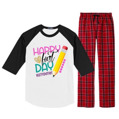 Happy First Day Of School Lets Do This Raglan Sleeve Pajama Set