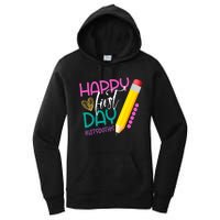 Happy First Day Of School Lets Do This Women's Pullover Hoodie